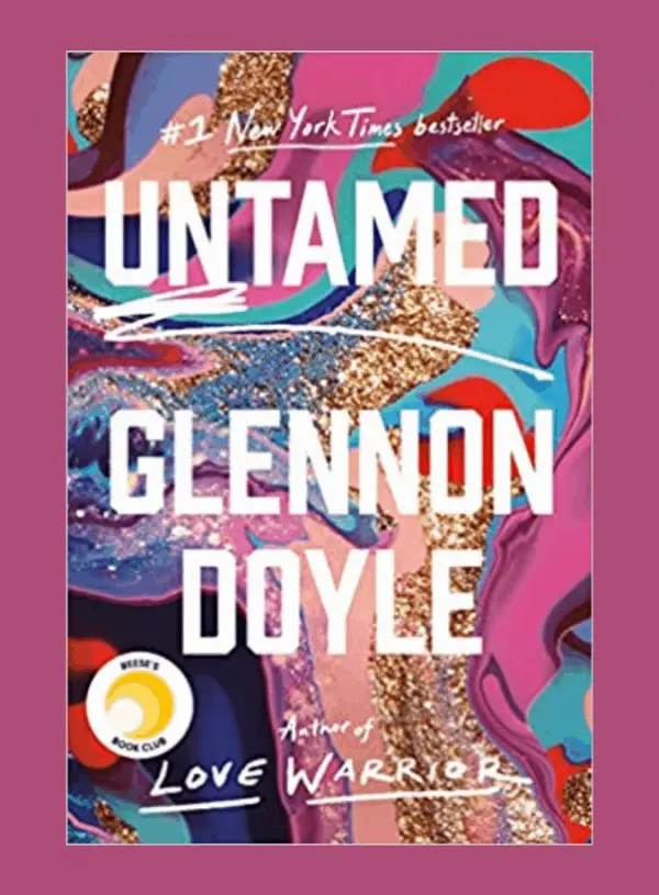 Untamed Book Review – Memoir by Glennon Doyle