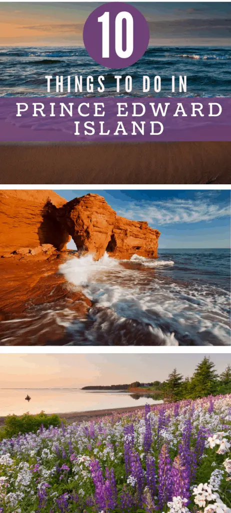 10 Things to do in Prince Edward Island