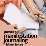 Manifestation Journaling How to Use Manifestation Journals 1